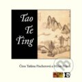 Audiokniha: Tao Te Ťing (AudioStory). AudioStory, 2015 Audiokniha: Tao Te Ťing (AudioStory). AudioStory, 2015