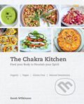 Kniha: The Chakra Kitchen (Sarah Wilkinson). Ryland, Peters and Small, 2015 Kniha: The Chakra Kitchen (Sarah Wilkinson). Ryland, Peters and Small, 2015