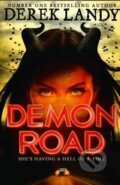 Kniha: Demon Road (Derek Landy). HarperCollins, 2015 Kniha: Demon Road (Derek Landy). HarperCollins, 2015