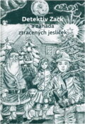 Kniha: Detektiv Zack a záhada ztracených jesliček (Jerry D. Thomas). , 2020 Kniha: Detektiv Zack a záhada ztracených jesliček (Jerry D. Thomas). , 2020