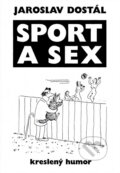 Kniha: Sport a sex (Jaroslav Dostál). , 1990 Kniha: Sport a sex (Jaroslav Dostál). , 1990