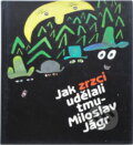 Kniha: Jak zrzci udělali tmu (Miloslav Jágr). , 1992 Kniha: Jak zrzci udělali tmu (Miloslav Jágr). , 1992