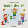 Kniha: Jeden, dva, tři : lidové říkanky (Klára Víšková). INFOA, 2022 Kniha: Jeden, dva, tři : lidové říkanky (Klára Víšková). INFOA, 2022