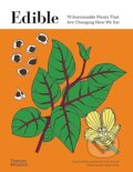 Kniha: Edible (Kevin Hobbs). Thames & Hudson, 2023 Kniha: Edible (Kevin Hobbs). Thames & Hudson, 2023