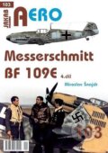 AERO 103 Messerschmitt Bf 109E 4.díl - Miroslav Šnajdr, Jakab, 2023