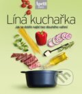 Kniha: Líná kuchařka: Jak se dobře najíst bez dlouhého vaření (BURDA). BURDA, 2023 Kniha: Líná kuchařka: Jak se dobře najíst bez dlouhého vaření (BURDA). BURDA, 2023