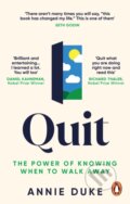 Kniha: Quit (Annie Duke), 2023 Kniha: Quit (Annie Duke), 2023
