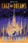 Kniha: Cage of Dreams (Rebecca Schaeffer). Hodderscape, 2023 Kniha: Cage of Dreams (Rebecca Schaeffer). Hodderscape, 2023