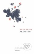 Kniha: Republika právníků (Jan Kober). Academia, 2023 Kniha: Republika právníků (Jan Kober). Academia, 2023