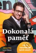 Kniha: Dokonalá paměť (Jakub Pok a Lucie Poková). Grada, 2023 Kniha: Dokonalá paměť (Jakub Pok a Lucie Poková). Grada, 2023
