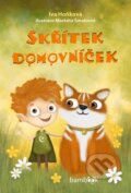 Kniha: Skřítek domovníček (Iva Hoňková a Markéta Šmalcová). Bambook, 2023 Kniha: Skřítek domovníček (Iva Hoňková a Markéta Šmalcová). Bambook, 2023