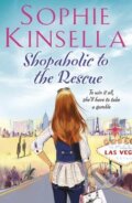 Kniha: Shopaholic to the Rescue (Sophie Kinsella). Random House, 2015 Kniha: Shopaholic to the Rescue (Sophie Kinsella). Random House, 2015