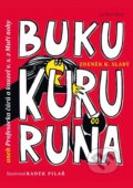 Kniha: Bukukururuna (Zdeněk K. Slabý). Albatros CZ, 2015 Kniha: Bukukururuna (Zdeněk K. Slabý). Albatros CZ, 2015