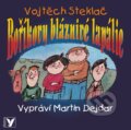 Audiokniha: Boříkovy bláznivé lapálie (Martin Dejdar a Vojtěch Steklač). Albatros CZ, 2015 Audiokniha: Boříkovy bláznivé lapálie (Martin Dejdar a Vojtěch Steklač). Albatros CZ, 2015