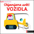 Kniha: Vozidla (Svojtka&Co.). Svojtka&Co., 2015 Kniha: Vozidla (Svojtka&Co.). Svojtka&Co., 2015
