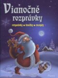 Kniha: Vianočné rozprávky (Viktoria Print). Viktoria Print, 2015 Kniha: Vianočné rozprávky (Viktoria Print). Viktoria Print, 2015