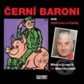 Audiokniha: Černí baroni (Miroslav Donutil). Popron music, 2015 Audiokniha: Černí baroni (Miroslav Donutil). Popron music, 2015