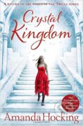 Kniha: Crystal Kingdom (Amanda Hocking). Pan Macmillan, 2015 Kniha: Crystal Kingdom (Amanda Hocking). Pan Macmillan, 2015