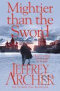 Kniha: Mightier Than the Sword (Jeffrey Archer). Pan Macmillan, 2015 Kniha: Mightier Than the Sword (Jeffrey Archer). Pan Macmillan, 2015