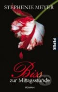 Kniha: Biss zur Mittagsstunde (Stephenie Meyer). Piper, 2009 Kniha: Biss zur Mittagsstunde (Stephenie Meyer). Piper, 2009