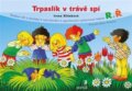 Kniha: Trpaslík v trávě spí (Irena Klimková). Portál, 2015 Kniha: Trpaslík v trávě spí (Irena Klimková). Portál, 2015