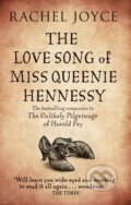 Kniha: The Love Song of Miss Queenie Hennessy (Rachel Joyce). Black Swan, 2016 Kniha: The Love Song of Miss Queenie Hennessy (Rachel Joyce). Black Swan, 2016