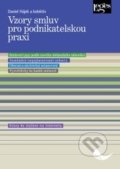 Vzory smluv pro podnikatelskou praxi - Daniel Hájek a kolektív, Leges, 2015