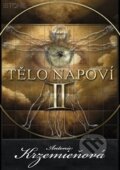 Kniha: Tělo napoví II. (Antonie Krzemieňová). ESP, 2015 Kniha: Tělo napoví II. (Antonie Krzemieňová). ESP, 2015