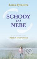 Kniha: Schody do nebe (Lorna Byrne). Knižní klub, 2015 Kniha: Schody do nebe (Lorna Byrne). Knižní klub, 2015