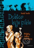 Kniha: Smrtičovi 6: Doktor kuje pikle (Harald Tonollo). Knižní klub, 2015 Kniha: Smrtičovi 6: Doktor kuje pikle (Harald Tonollo). Knižní klub, 2015