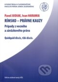 Kniha: Rímsko-právne kauzy (Ivan Haramia a Pavol Judiak). Vysoká škola Danubius, 2010 Kniha: Rímsko-právne kauzy (Ivan Haramia a Pavol Judiak). Vysoká škola Danubius, 2010