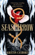 Kniha: Seasparrow (Kristin Cashore). Gollancz, 2023 Kniha: Seasparrow (Kristin Cashore). Gollancz, 2023
