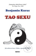 Kniha: Tao sexu (Benjamin Kuras). BigBenBooks, 2023 Kniha: Tao sexu (Benjamin Kuras). BigBenBooks, 2023