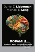 Dopamin - Daniel Z. Lieberman, 2023
