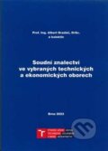 Kniha: Soudní znalectví ve vybraných technických a ekonomických oborech (Albert Bradáč). Akademické nakladatelství CERM, 2023 Kniha: Soudní znalectví ve vybraných technických a ekonomických oborech (Albert Bradáč). Akademické nakladatelství CERM, 2023