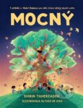 Kniha: Mocný (Shirin Taherzadeh). Bahá'í nakladatelství, 2023 Kniha: Mocný (Shirin Taherzadeh). Bahá'í nakladatelství, 2023