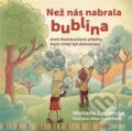 Kniha: Než nás nabrala bublina (Michaela Zdrubecká). Pasparta, 2023 Kniha: Než nás nabrala bublina (Michaela Zdrubecká). Pasparta, 2023