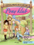 Kniha: Pony klub (Foni book). Foni book, 2023 Kniha: Pony klub (Foni book). Foni book, 2023