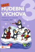 Kniha: Hravá hudební výchova 3 – učebnice, 2023 Kniha: Hravá hudební výchova 3 – učebnice, 2023