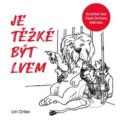 Audiokniha: Je těžké být lvem (Uri Orlev). Tympanum, 2023 Audiokniha: Je těžké být lvem (Uri Orlev). Tympanum, 2023