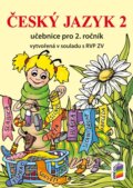 Kniha: Český jazyk 2 (učebnice) - nová řada (NNS). NNS, 2023 Kniha: Český jazyk 2 (učebnice) - nová řada (NNS). NNS, 2023