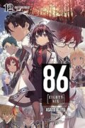 Kniha: 86 - EIGHTY SIX, Vol. 12 (light novel) (Asato Asato). Yen Press, 2023 Kniha: 86 - EIGHTY SIX, Vol. 12 (light novel) (Asato Asato). Yen Press, 2023