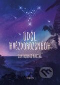 Kniha: Úděl Hvězdorozených (Jan Yenkee Kalina). Pointa, 2023 Kniha: Úděl Hvězdorozených (Jan Yenkee Kalina). Pointa, 2023