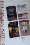 Kniha: Únos, Odvaha uvěřit, Jacquot a anděl, Marley (John Grogan, Lee Child, Martin O'Brien a Nicholas Sparks), 2007 Kniha: Únos, Odvaha uvěřit, Jacquot a anděl, Marley (John Grogan, Lee Child, Martin O'Brien a Nicholas Sparks), 2007