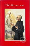 Kniha: Kronika jednadvaceti dnů : Maxmilián Kolbe (Gino Lubich). , 2017 Kniha: Kronika jednadvaceti dnů : Maxmilián Kolbe (Gino Lubich). , 2017