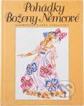 Kniha: Pohádky Boženy Němcové (Božena Němcová). Alter, 1995 Kniha: Pohádky Boženy Němcové (Božena Němcová). Alter, 1995