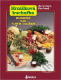Kniha: Hrníčková kuchařka (Jaroslava Pechová). LAGUNA, 1995 Kniha: Hrníčková kuchařka (Jaroslava Pechová). LAGUNA, 1995