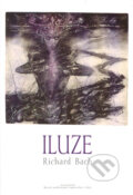 Kniha: Iluze (Richard Bach), 1996 Kniha: Iluze (Richard Bach), 1996