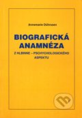 Biografická anamnéza - Annemarie Dührssen, Vydavateľstvo F, 1998