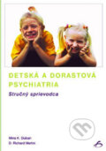 Kniha: Detská a dorastová psychiatria (D. Richard Martini a Maria K. Dulcan). Vydavateľstvo F, 2004 Kniha: Detská a dorastová psychiatria (D. Richard Martini a Maria K. Dulcan). Vydavateľstvo F, 2004